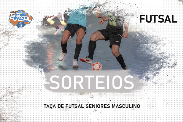 Futsal: Eliminatórias definidas da Taça de Futsal de Seniores 